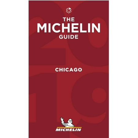 Michelin Guide Chicago 2019 : Restaurants -