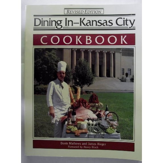 Pre-Owned Dining In--Kansas City Cookbook: A Collection of Gourmet Recipes for Complete Meals from Kansas City's Finest Restaurants (DINING IN SERIES) (Paperback) 0897161270 9780897161275