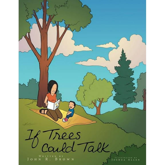If Trees Could Talk (Paperback)