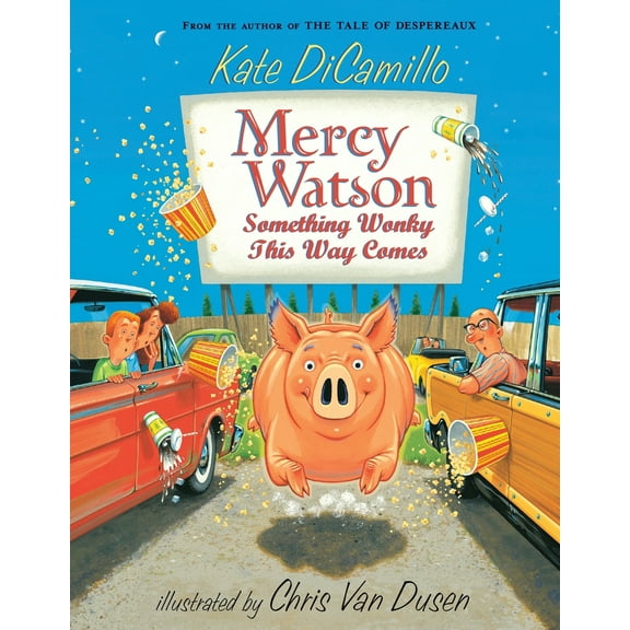Pre-Owned Mercy Watson: Something Wonky This Way Comes: (A Funny and Heartwarming Chapter Book about a Lovable, Toast-Eating Pig - Perfect for Early Readers and (Paperback) 0763652326 9780763652326
