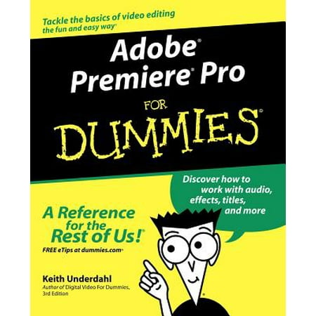 Adobe Premiere Pro for Dummies (Best Adobe Premiere Tutorials)