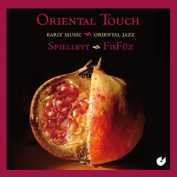 Spielleyt - Oriental Touch - Music & Performance - CD