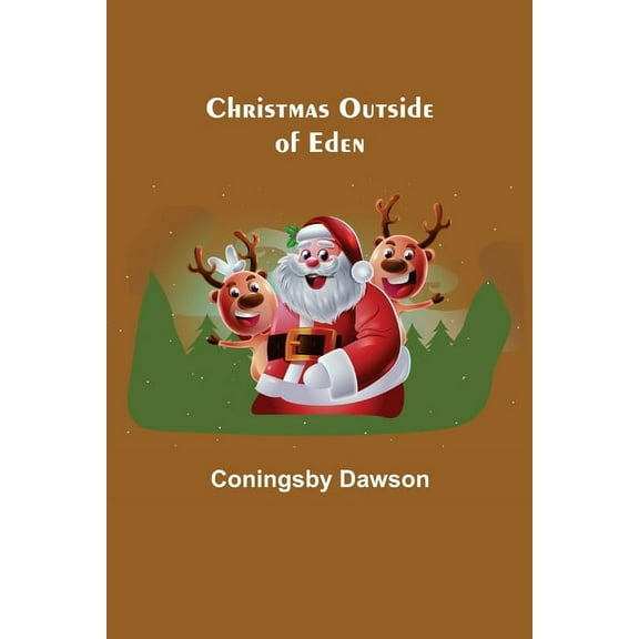 Christmas Outside of Eden, (Paperback)
