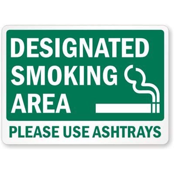 Size: 8" x 12" Designated Smoking Area Please Use Ashtrays (Green), Heavy-Duty tin Sign