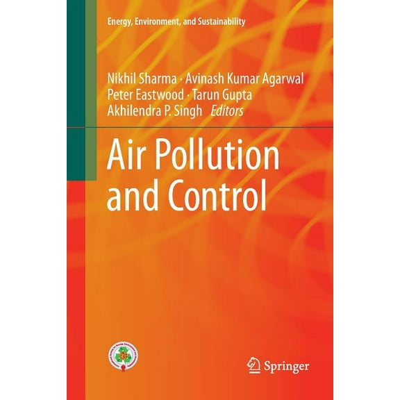 Energy, Environment, and Sustainability Air Pollution and Control, (Paperback)