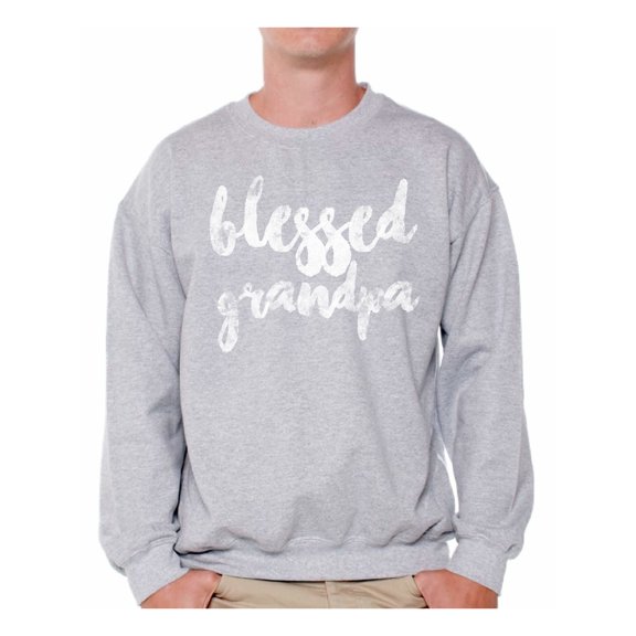 Awkward Styles Best Father`s Day Gift Men Crewneck Blessed Daddy Dads Sweatshirt Cute Gifts for the Best Dad Crewneck for Dad Gifts for Grandpa Blessed Grandfather Father`s Day Gifts Ideas