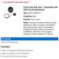 thumbnail image 2 of Front Lower Ball Joint - Compatible with 2002 Lincoln Blackwood, 2 of 2