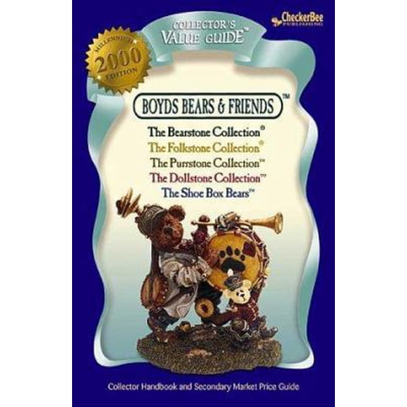 Pre-Owned Boyds Bears & Friends 2000 Collector's Value Guide (Paperback) 1888914769 9781888914764