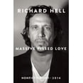 thumbnail image 2 of Massive Pissed Love: Nonfiction 2001-2014, 2 of 2