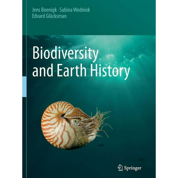 Biodiversity and Earth History, (Paperback)
