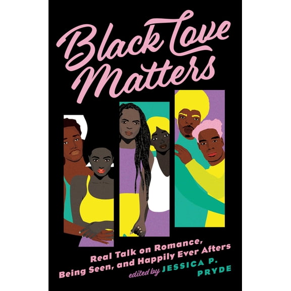 Pre-Owned Black Love Matters: Real Talk on Romance, Being Seen, and Happily Ever Afters Paperback