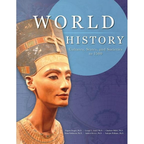 World History: Cultures, States, and Societies to 1500, (Paperback)