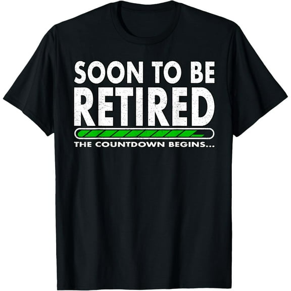 Funny Soon to Be Retired The Countdown Begins for Retirement Funny Creative Graphic Women T-Shirt
