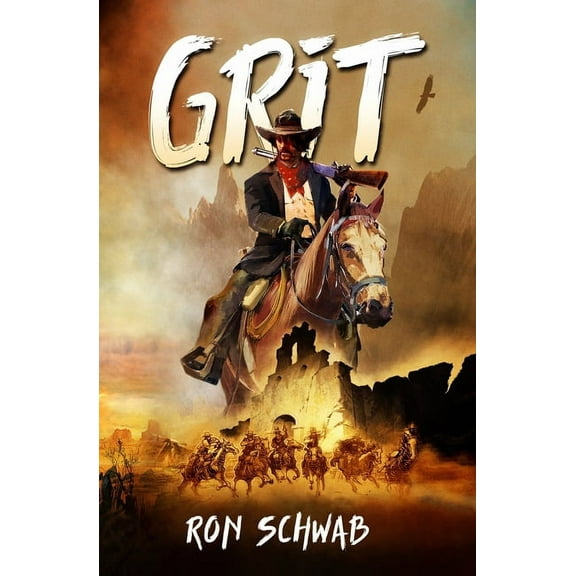 Grit (Paperback) by Ron Schwab