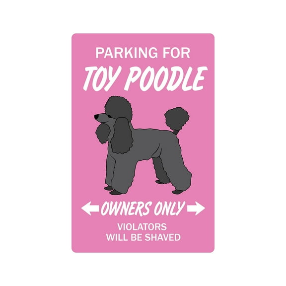 Toy Poodle Novelty Aluminum Sign | Indoor/Outdoor | Funny Home Décor for Garages, Living Rooms, Bedroom, Offices | SignMission Gift Miniature Groomer Groom Akc Sign Wall Plaque