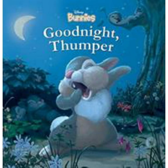 DISNEY BOOK GROUP STAFF: Disney Bunnies: Goodnight, Thumper! (Board Book)