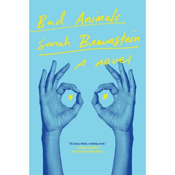 Pre-Owned Bad Animals: A Novel