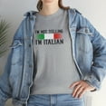 thumbnail image 7 of I'm Not Yelling I'm Italian Shirt, Christmas Gift, Birthday Gift - ID: 1097, 7 of 7