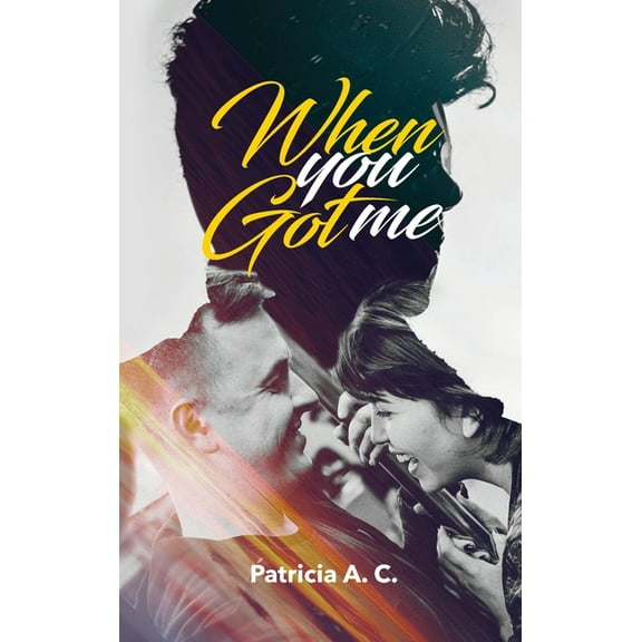 When You Got me, (Hardcover)