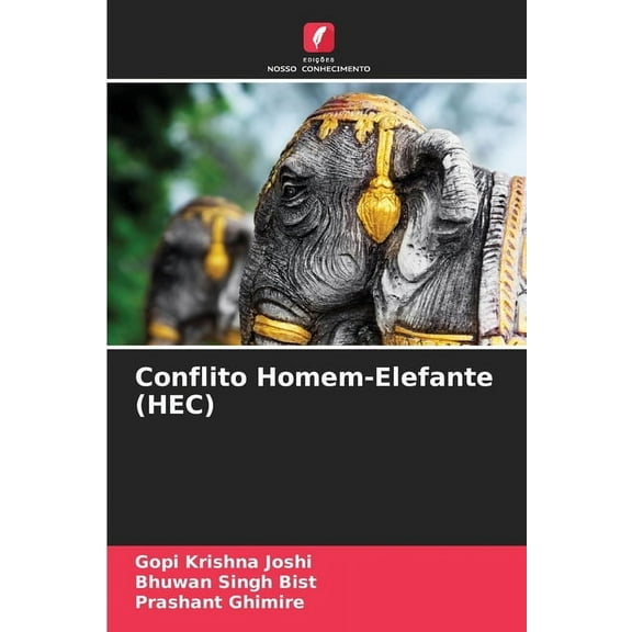 Conflito Homem-Elefante (HEC), (Paperback)