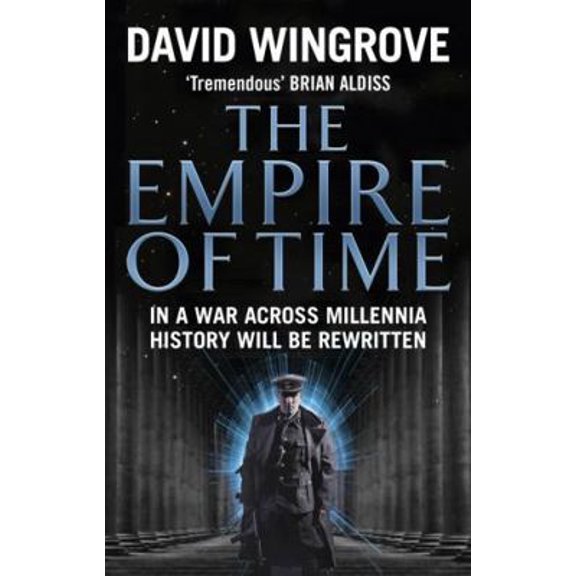 Pre-Owned The Empire of Time: In a War Across Millennia History Will Be Rewritten (Paperback) 0091956161 9780091956165