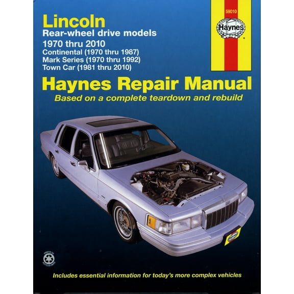 Lincoln RWD covering Continental (70-87) Mark Series (70-92) Town Car (81-10) Haynes Repair Manual ^
