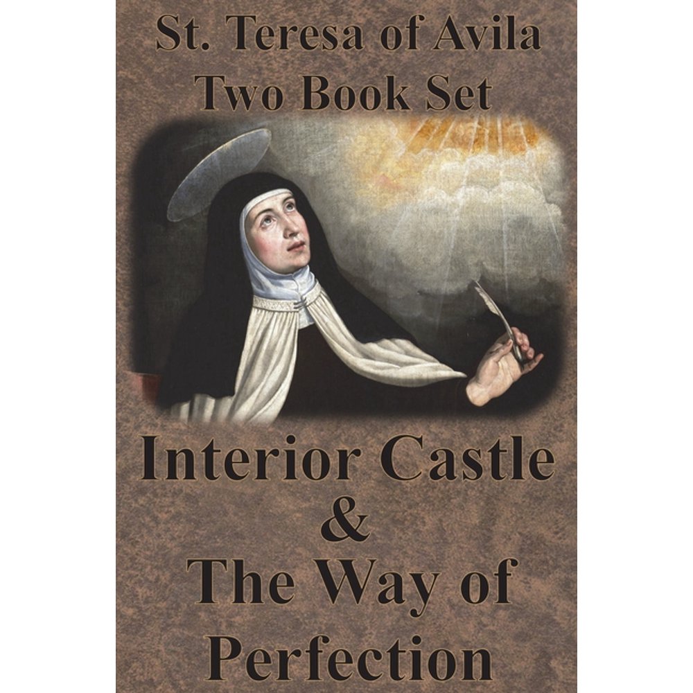 St. Teresa of Avila Two Book Set Interior Castle and The Way of