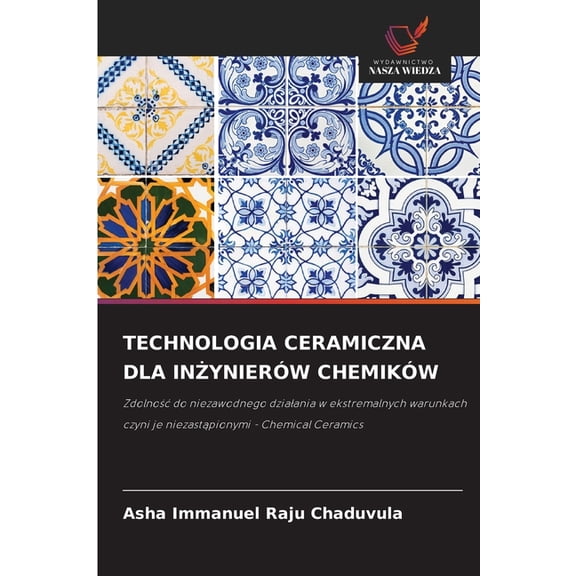 Technologia Ceramiczna Dla InŻynierÃ³w ChemikÃ³w, (Paperback)