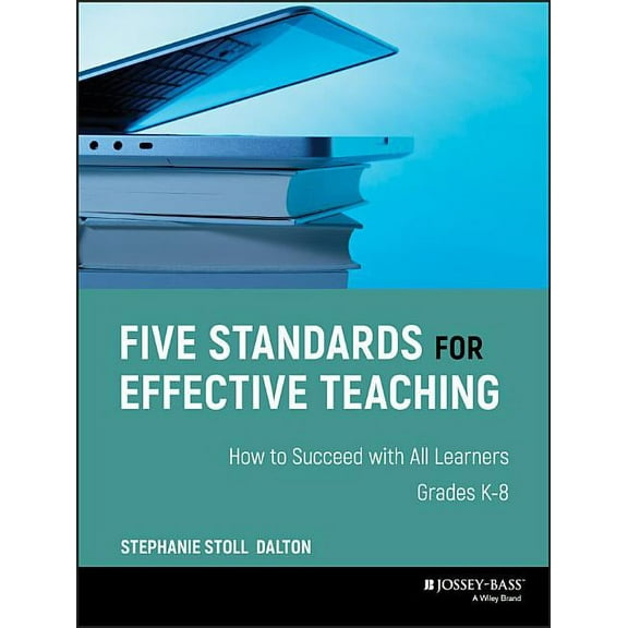 Five Standards for Effective Teaching, (Paperback)