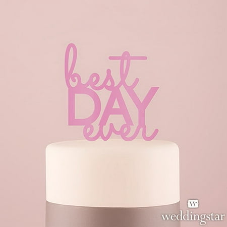 Weddingstar 9834-06 Best Day Ever Acrylic Cake Topper - Dark (The Best Buttercream Frosting Ever)
