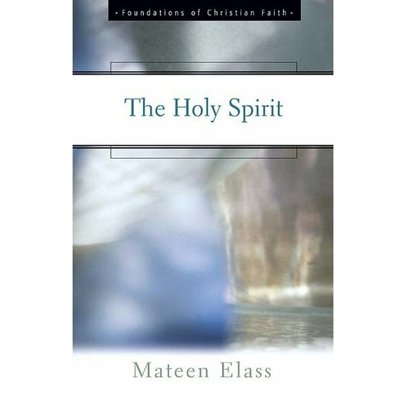 The Holy Spirit (Paperback)