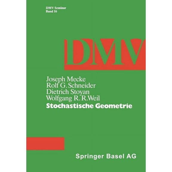 Oberwolfach Seminars Stochastische Geometrie, Book 16, (Paperback)