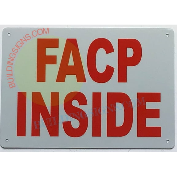 FACP INSIDE SIGN (7X10,White,Aluminum) -ref21022