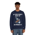 thumbnail image 4 of If you can't buy it 3d print it, 3D Printer hobbies maker - Unisex Heavy Blend Crewneck Sweatshirt, 4 of 9