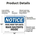 thumbnail image 2 of (2 Pack) Hvac Roof Top Units Main Shutoffs Inside OSHA Notice Sign 14 Inch X 10 Inch Indoor / Outdoor Rust-Free Aluminum Metal Signs for Workplace, Workshop, and Construction Site, Made, 2 of 8