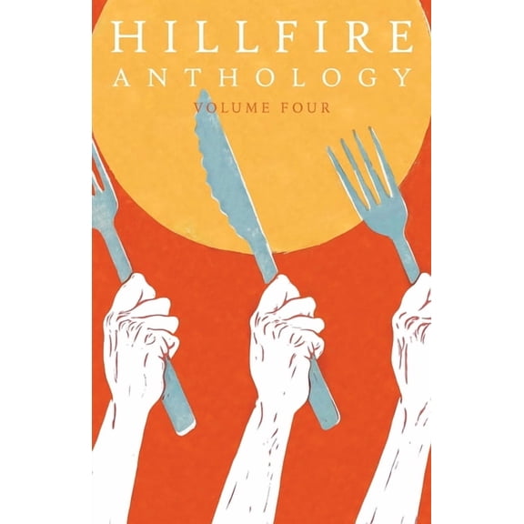 Hillfire Anthology Volume 4, (Paperback)