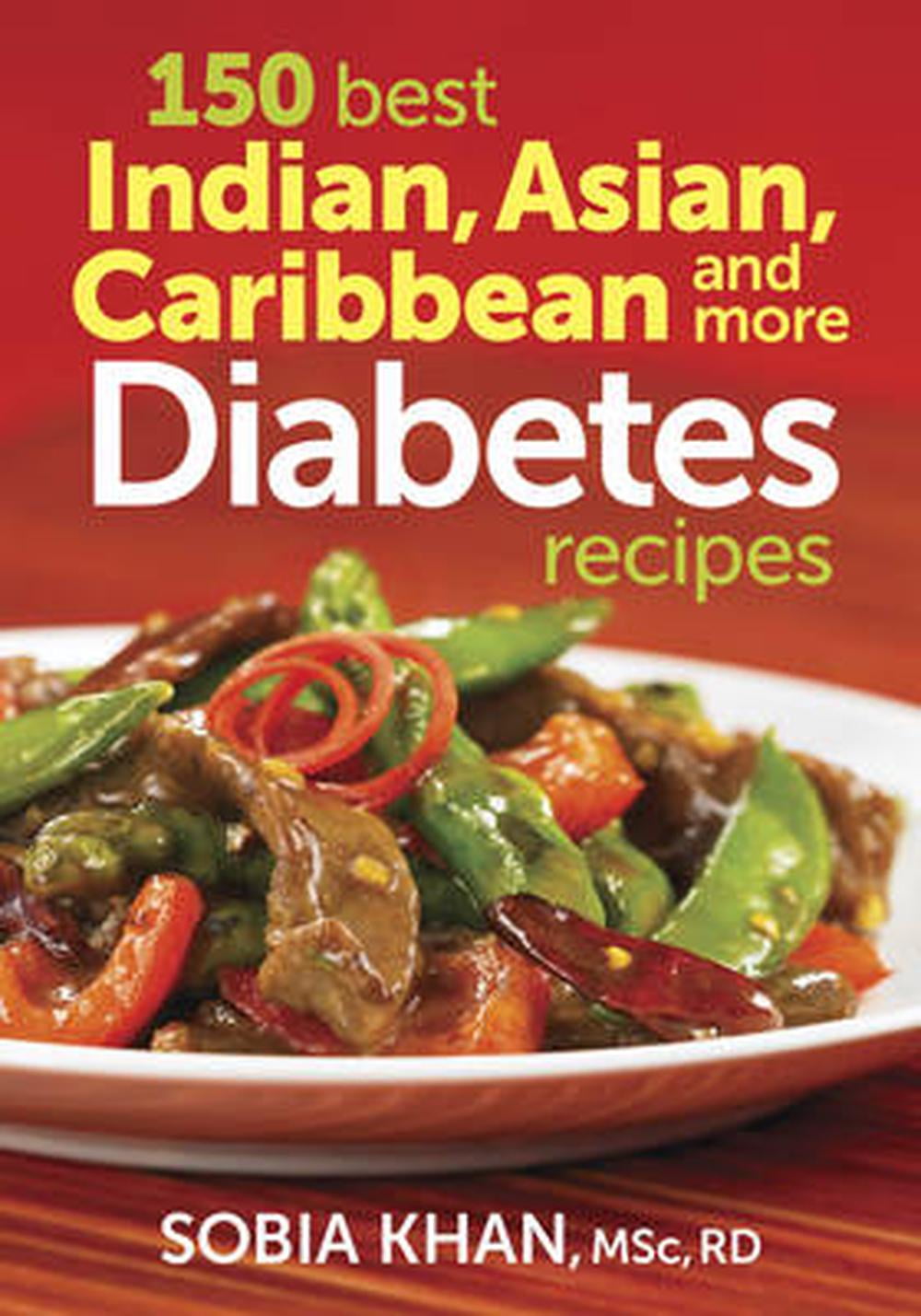 150 Best Indian Asian Caribbean And More Diabetes Recipes Walmart Com Walmart Com