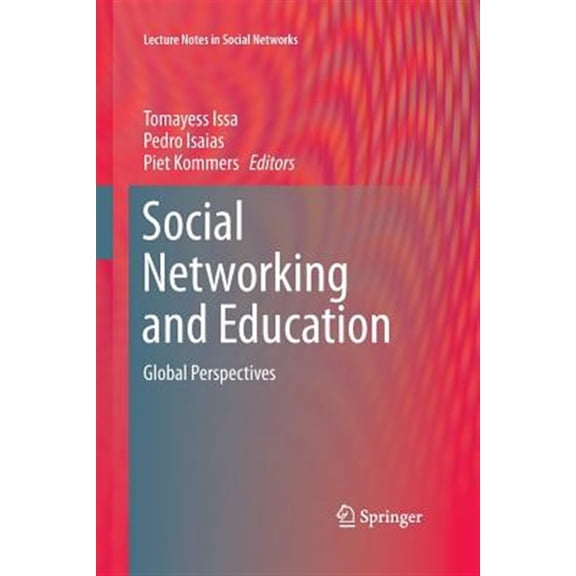 Pre-Owned Lecture Notes in Social Networks Social Networking and Education: Global Perspectives, (Paperback)