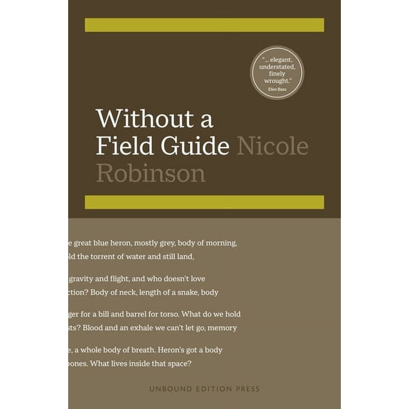 Without a Field Guide, (Paperback)
