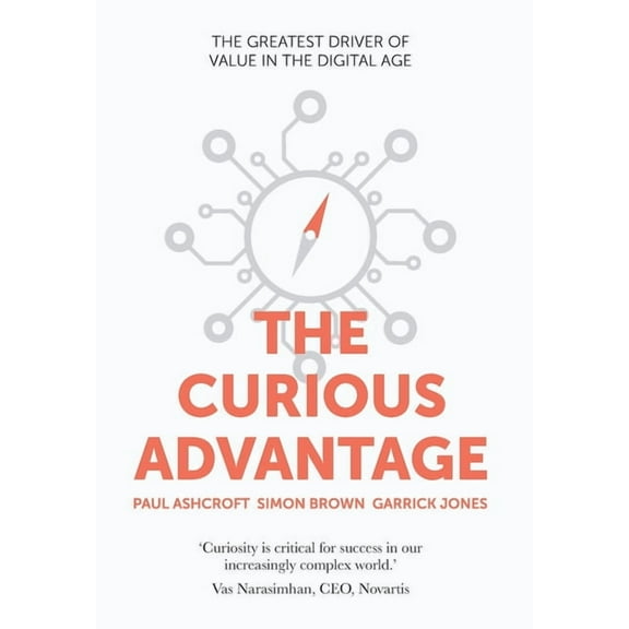 The Curious Advantage, (Hardcover)