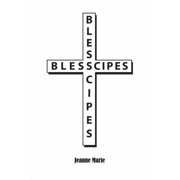 Blesscipes (Paperback)