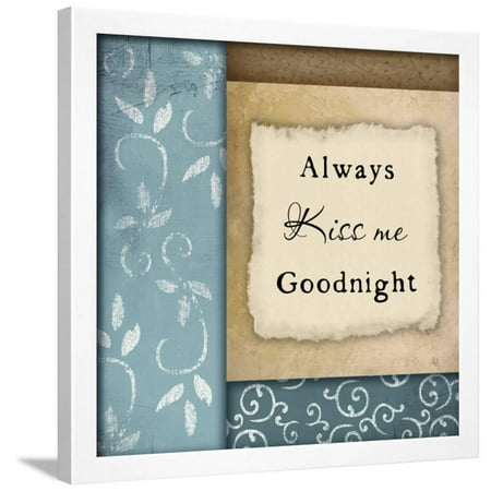 Always Kiss Me Goodnight Framed Print Wall Art By Jennifer Pugh