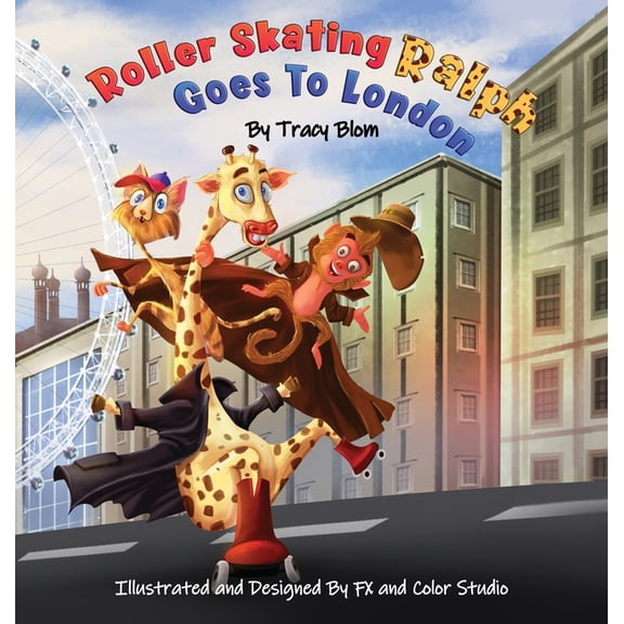 Roller Skating Ralph Goes to London, (Hardcover)