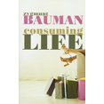 thumbnail image 1 of Pre-Owned Consuming Life (Paperback) 0745640028 9780745640020, 1 of 1