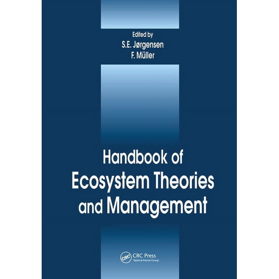 Environmental and Ecological Modeling Handbook of Ecosystem Theories and Management, (Hardcover)