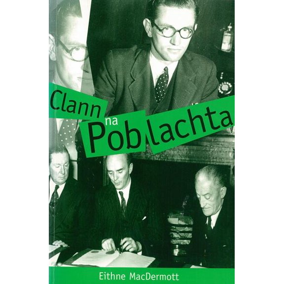 Clann Na Poblachta, (Paperback)