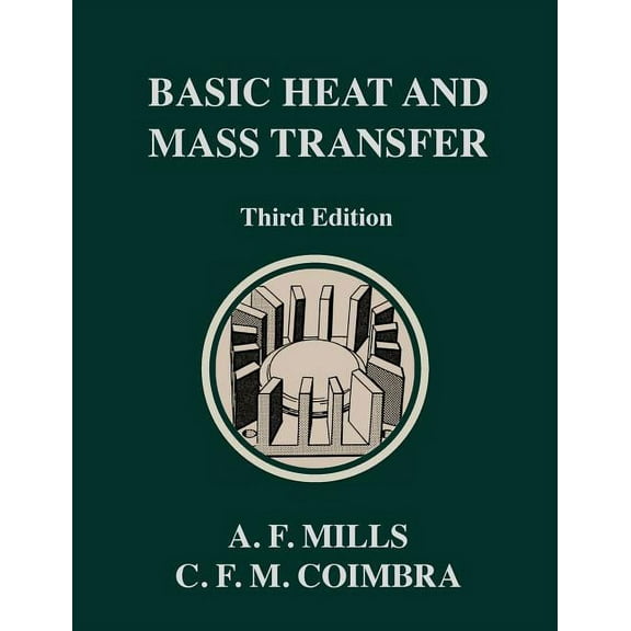 Basic Heat and Mass Transfer: Third Edition (Hardcover)