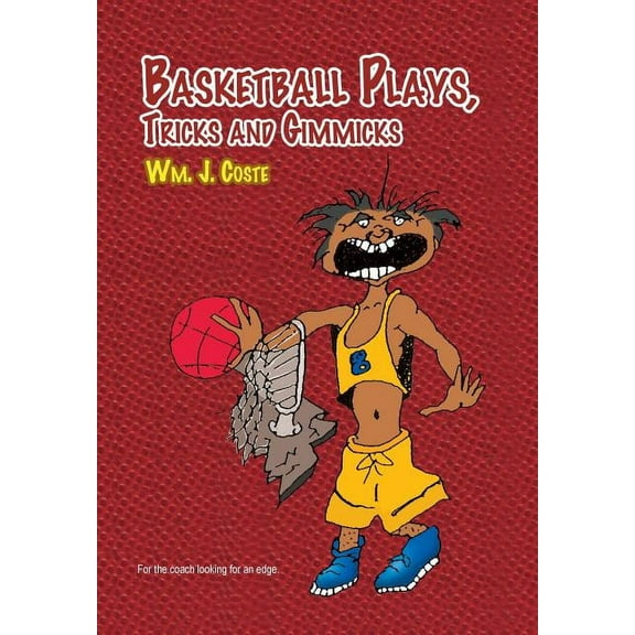 Basketball Plays, Tricks and Gimmicks