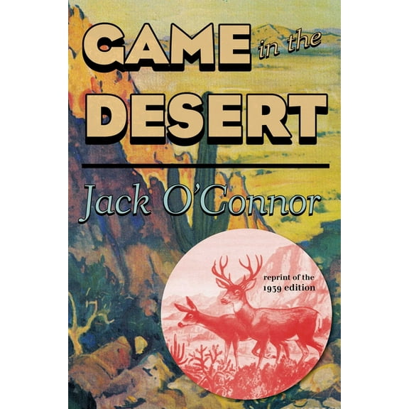 Game in the Desert, (Paperback)