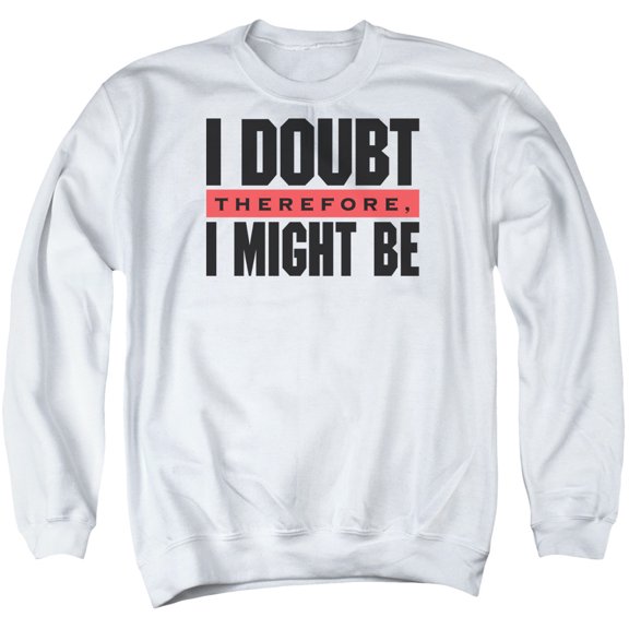 - I Doubt - Crewneck Sweatshirt - Large